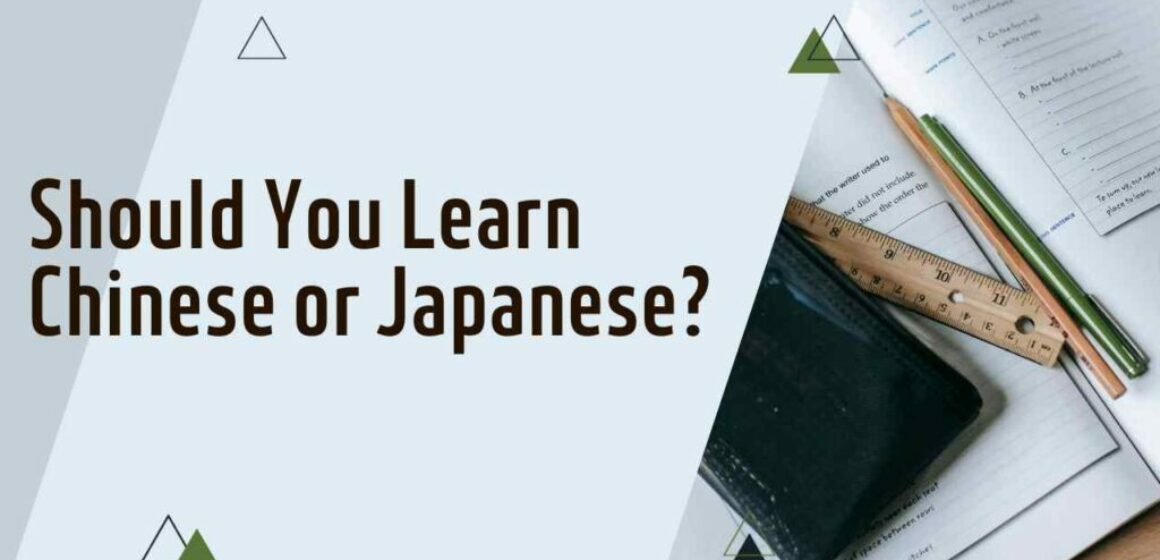 Should You Learn Chinese or Japanese